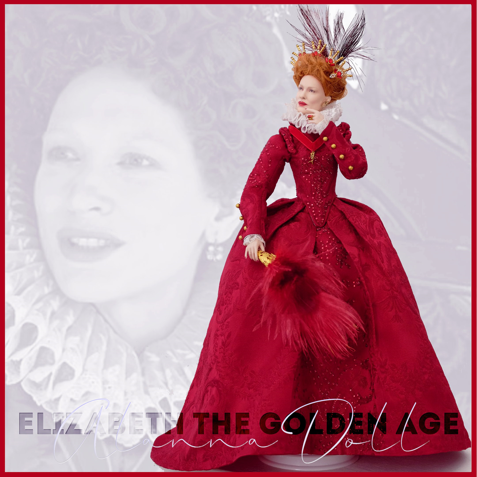 ELIZABETH The Golden Age Cate Blanchett allannadoll collection 2017